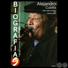 ALEJANDRO CUBILLA - BIOGRAFÍA - Por MARYCRUZ NAJLE - Año 2009